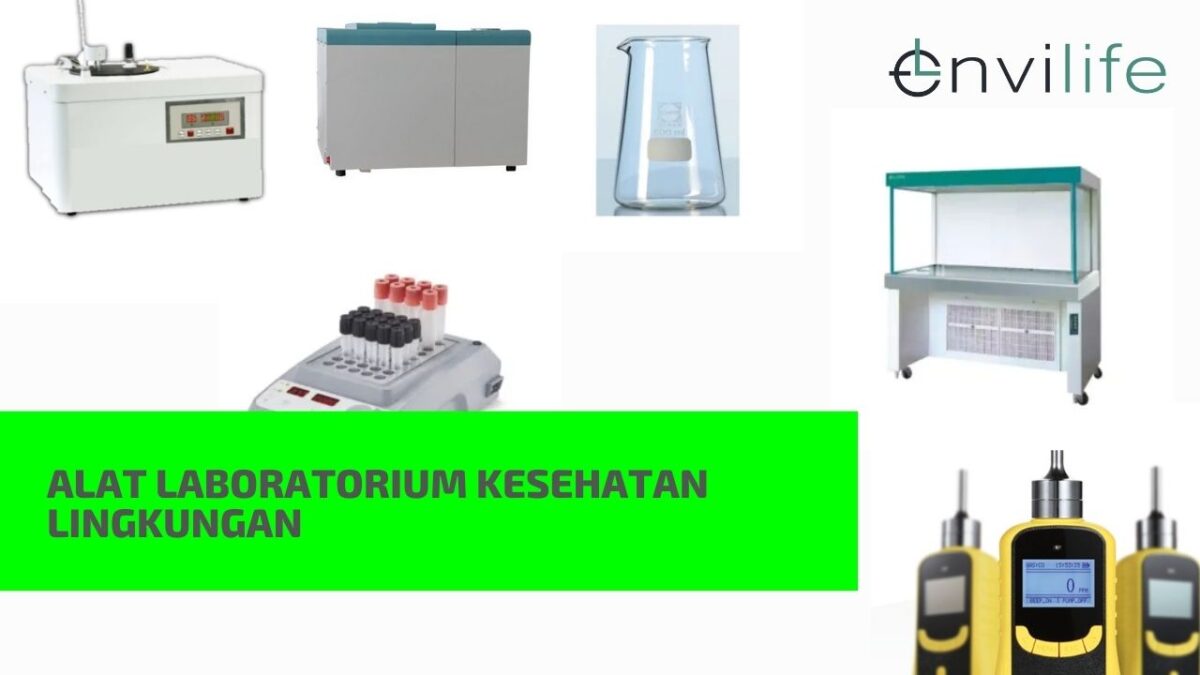Alat Laboratorium Kesehatan Lingkungan