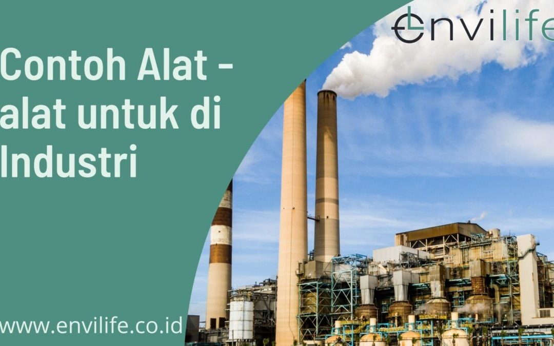 Contoh Alat – alat Instrumentasi untuk di Industri