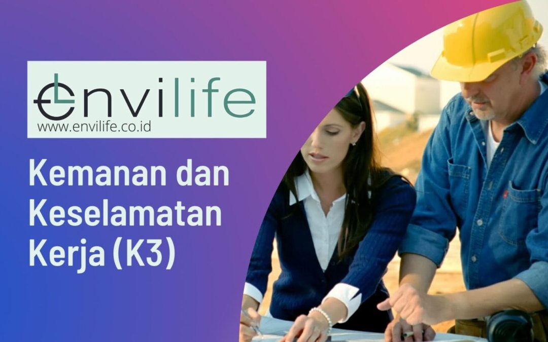 K3 (Kesehatan, Keselamatan, dan Keamanan Kerja)