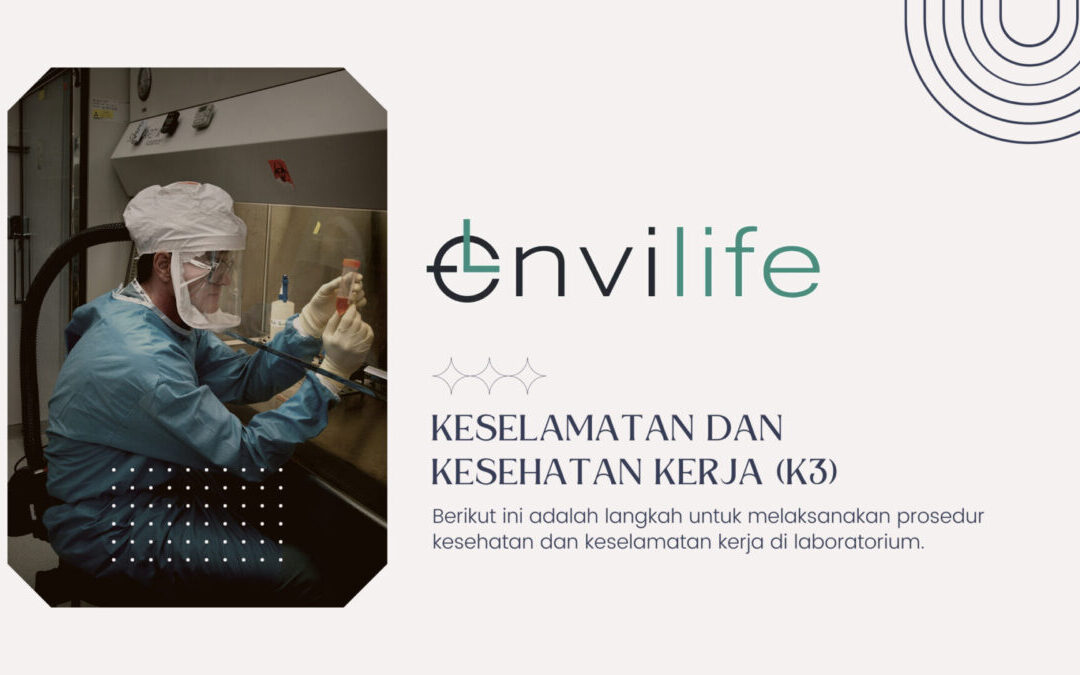 Kesehatan dan Keselamatan Kerja (K3) di Laboratorium
