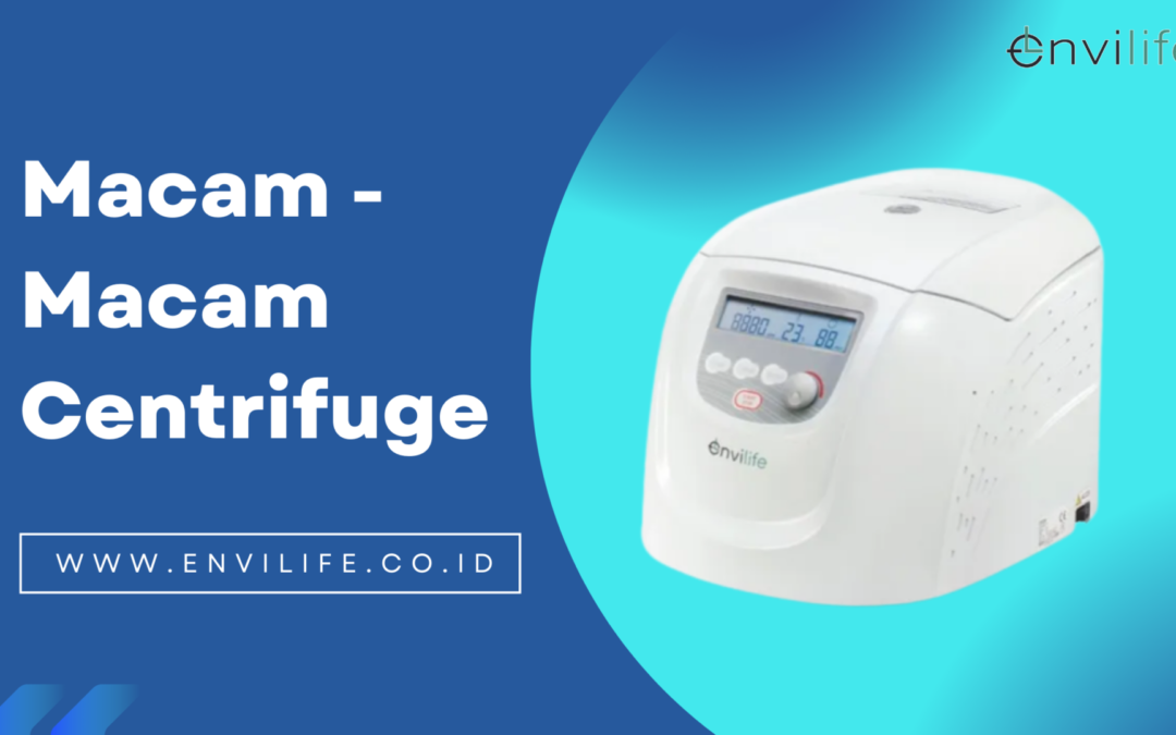 13 Macam – Macam Centrifuge Alat Laboratorium