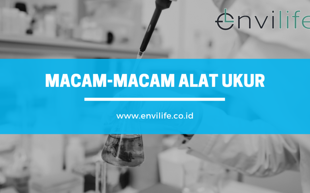 Macam-macam Alat Ukur di Laboratorium