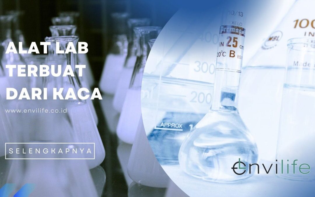 Daftar Alat Laboratorium yang Terbuat dari Kaca