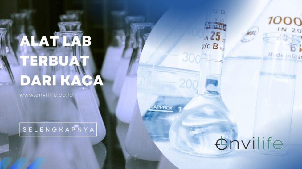 Daftar Alat Laboratorium yang Terbuat dari Kaca