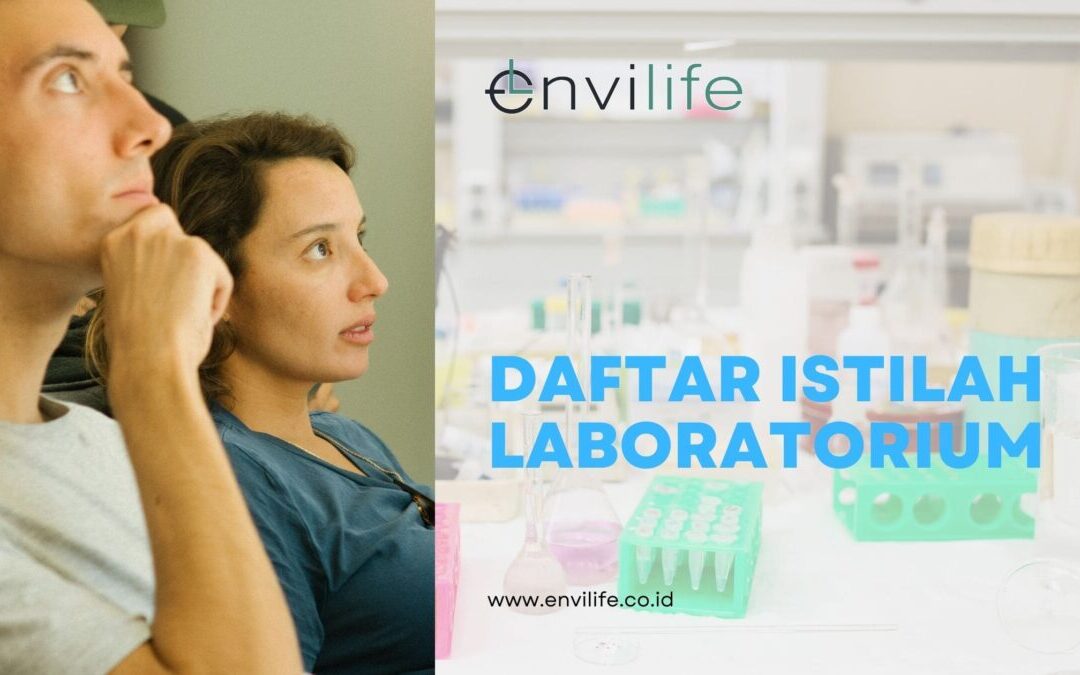 9 Daftar Istilah Laboratorium yang Harus Diketahui