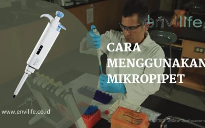 Cara Menggunakan Mikropipet Dengan Mudah