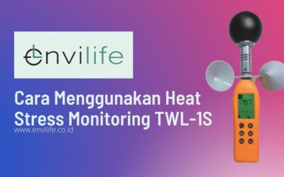 Cara Menggunakan Heat Stress Monitoring TWL-1S