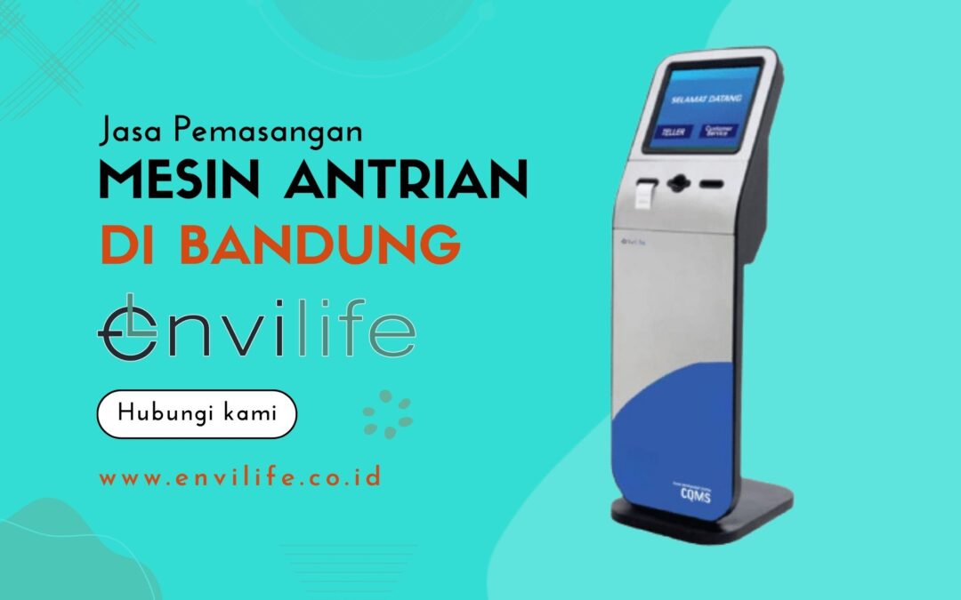 Jasa Pemasangan Mesin Antrian Di Bandung Murah