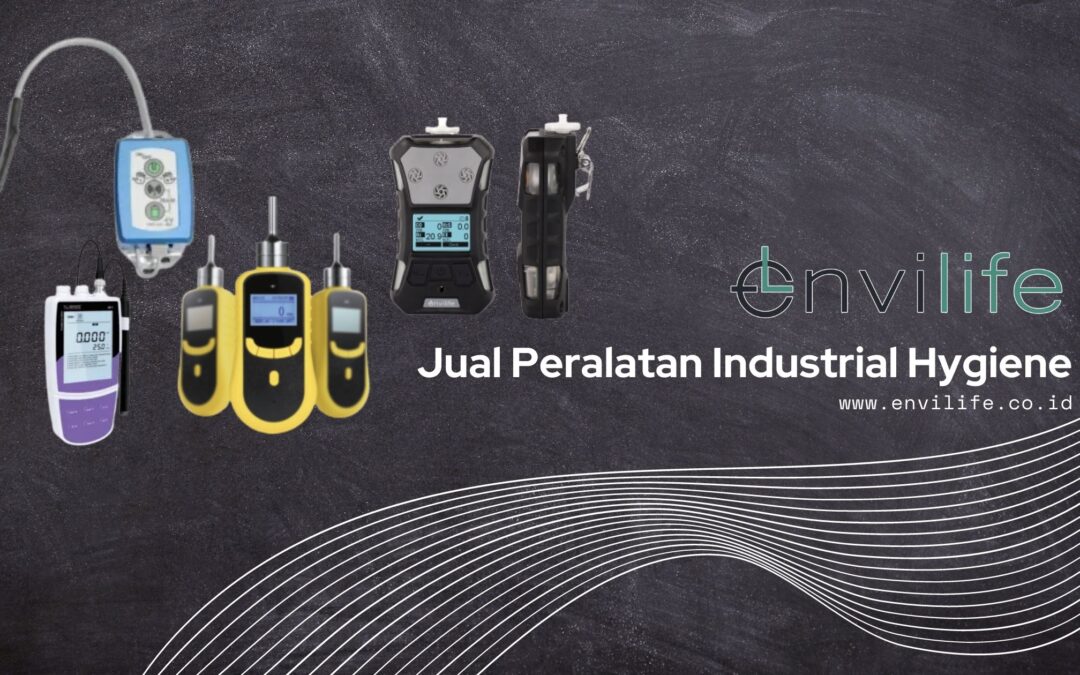 Jual Berbagai Macam Peralatan Industrial Hygiene Murah