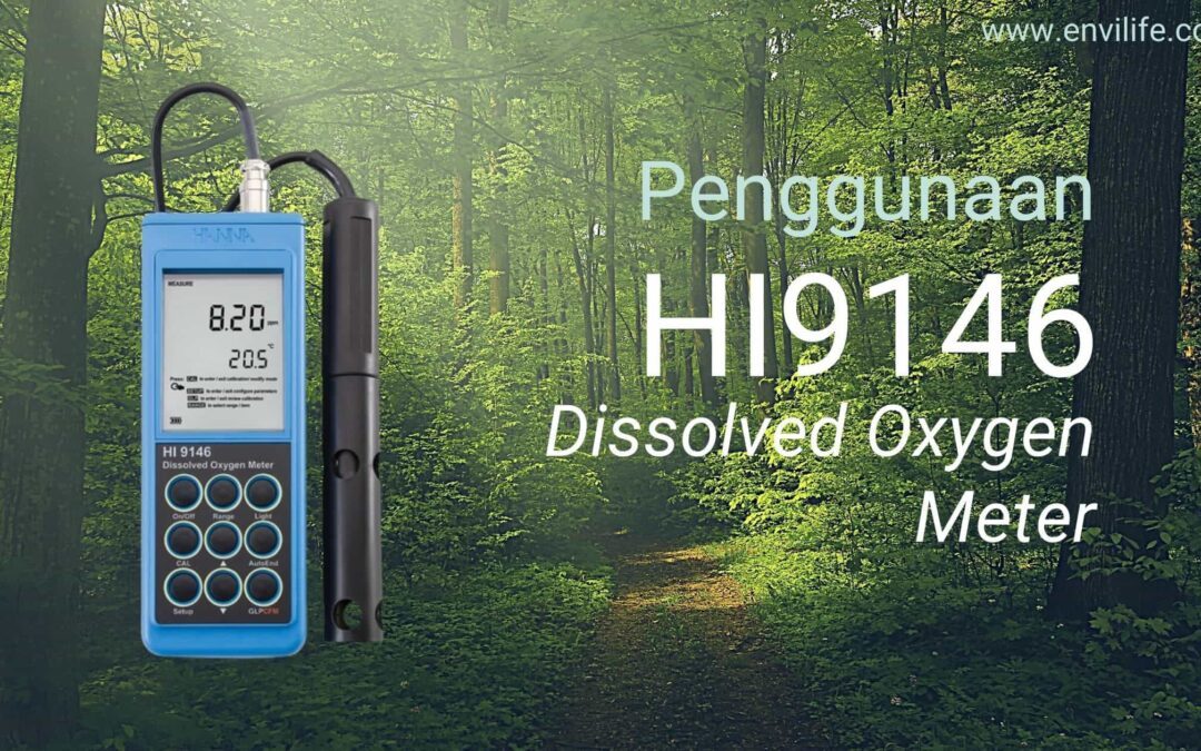Penggunaan HI9146 Dissolved Oxygen Meter