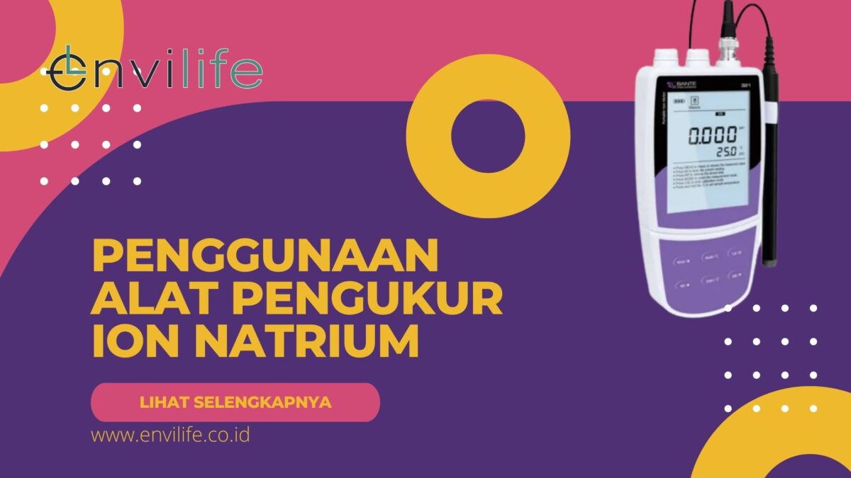 Cara Menggunakan Alat Pengukur Ion Natrium