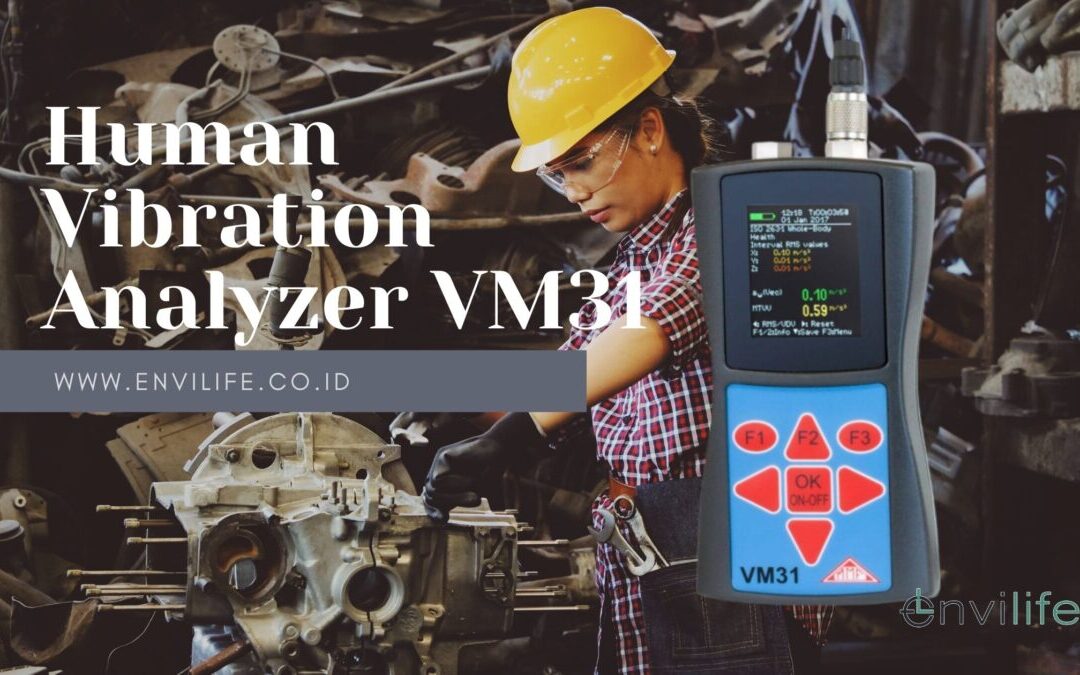 Cara Menggunakan Alat Human Vibration Analyzer VM31