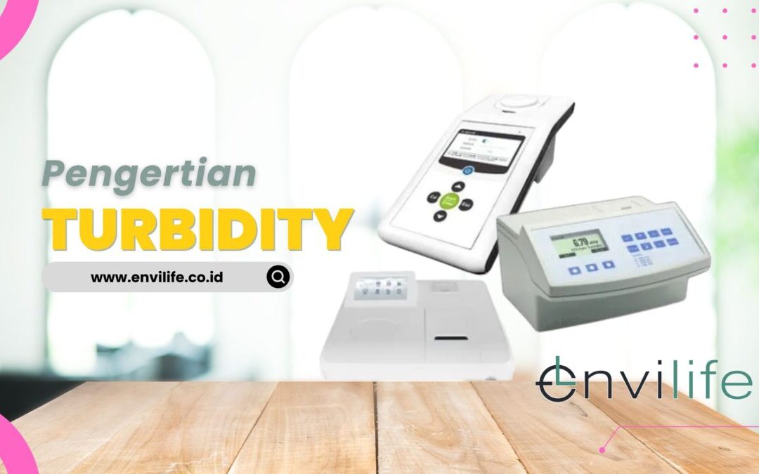 Mengetahui Apa Itu Turbidity