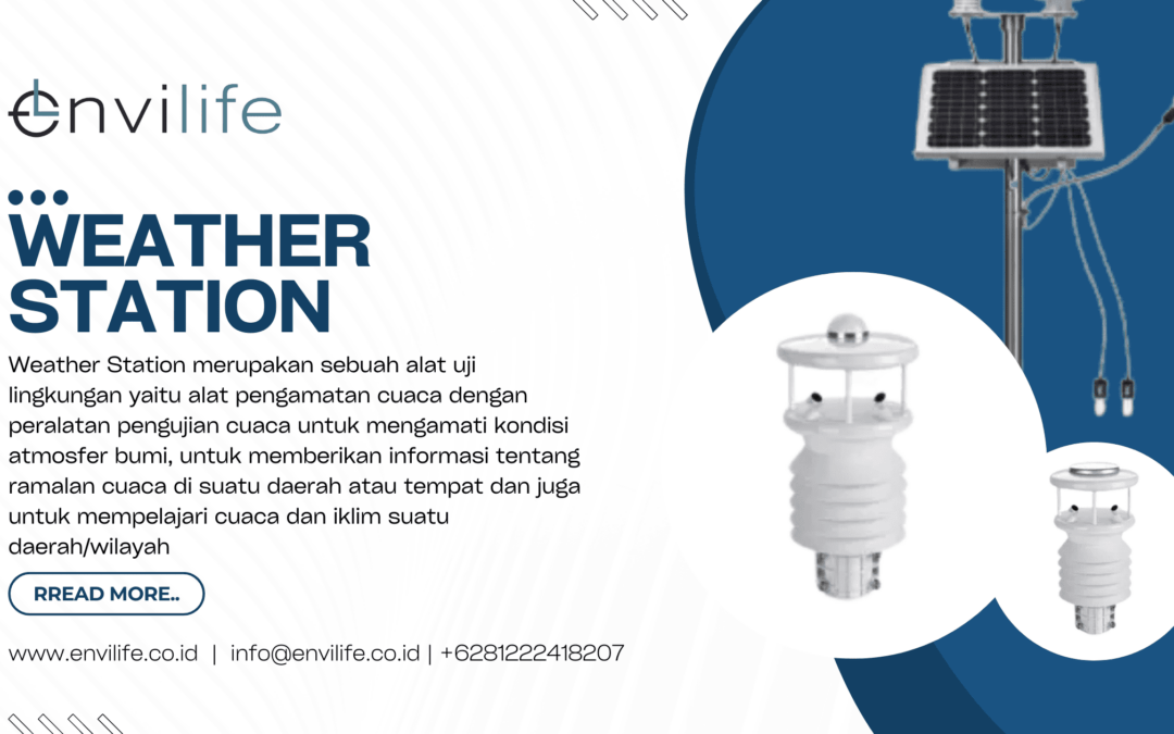 Weather Station: Pengertian, Fungsi dan Macam-macam