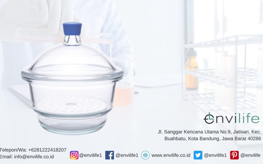 Desikator: Fungsi, Pengertian, Cara Kerja, Cara Menggunakannya