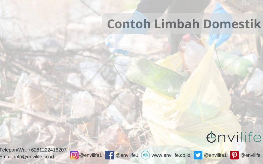 Contoh Limbah Domestik Yang Harus Diketahui