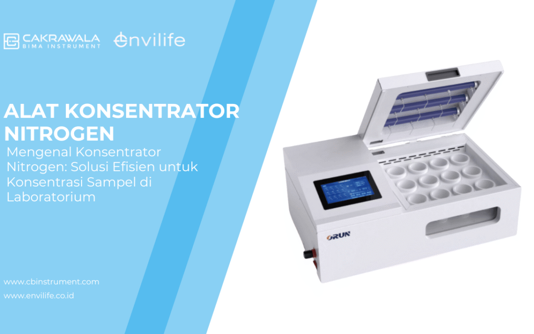 Mengenal Konsentrator Nitrogen: Solusi Efisien untuk Konsentrasi Sampel di Laboratorium