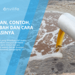 Pengertian, Contoh, Jenis Limbah dan Cara Mengatasinya