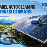 Solar Panel Auto Cleaning untuk irigasi otomatis pada sistem smart farming Indonesia dengan panel surya, sensor IoT, dashboard monitoring energi, dan teknologi pertanian presisi.